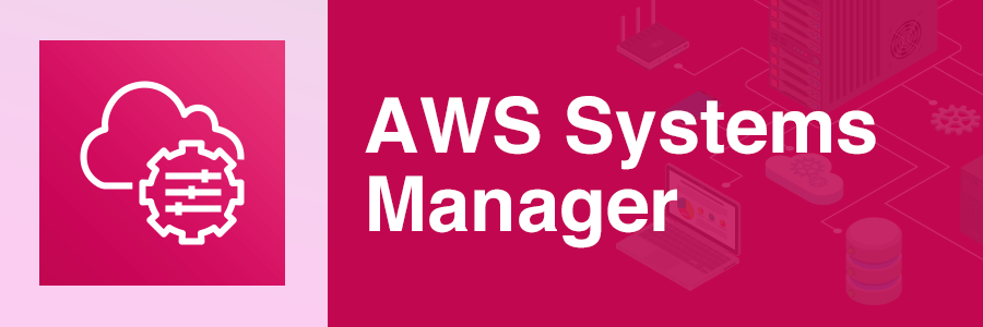 AWS-Systems-Manager