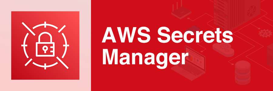 AWS-Secrets-Manager