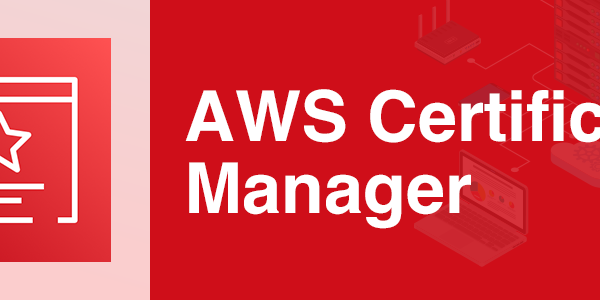 AWS-Certificate-Manager